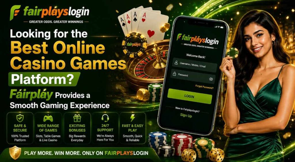 Looking for the Best Online Casino Games Platform? Fairplay Provides a Smooth Gaming Experience